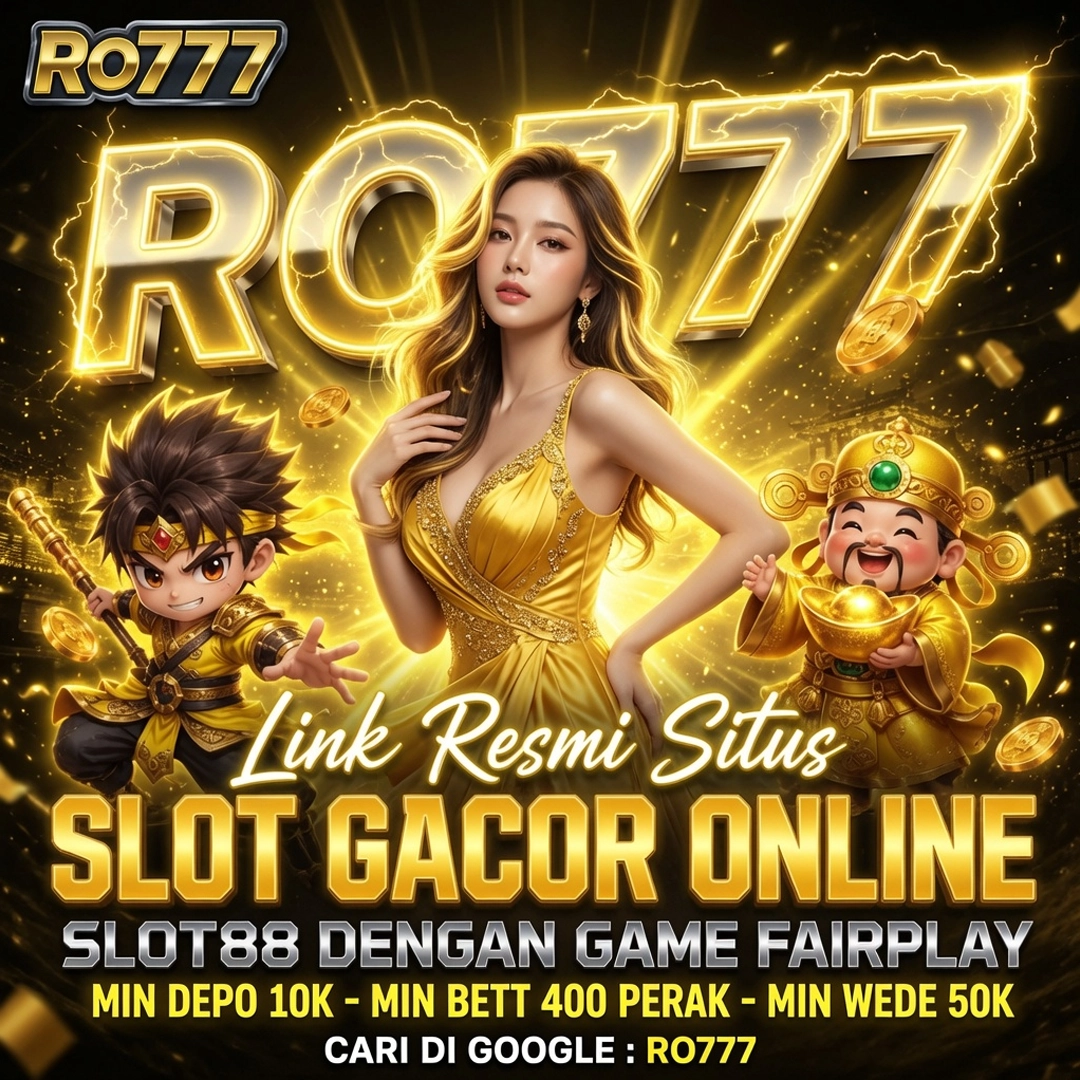 RO777 : Tersedia Menu Game Terlengkap Dengan Berbagai Bonus Melimpah 